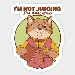 Not Judging Analyzing Cat Sticker